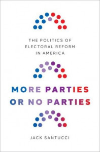 More Parties or No Parties by Jack Santucci (Hardback)