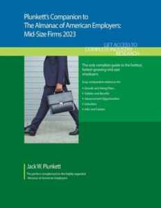 Plunkett's Companion to the Almanac of American Employers 2022 by Jack W. Plunkett