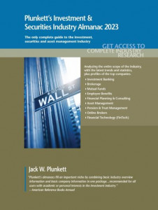 Plunkett's Investment & Securities Industry Almanac 2023 by Jack W. Plunkett