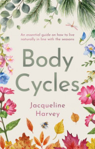 Body Cycles by Jacqueline Harvey