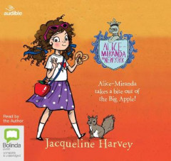 Alice-Miranda in New York by Jacqueline Harvey (Audiobook)