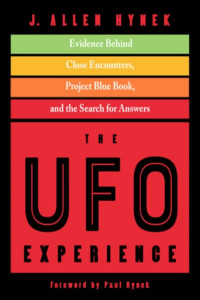 The UFO Experience by J. Allen Hynek
