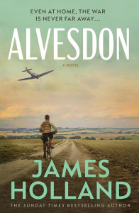 Alvesdon by James Holland - Signed Edition