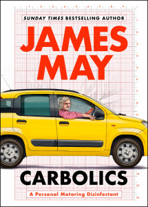 Carbolics by James May - Signed Edition
