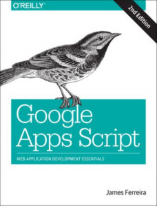 Google Apps Script by James Ferreira