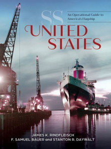 SS United States by James K. Rindfleisch (Hardback)