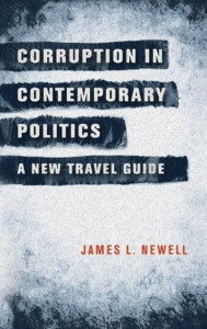 Corruption in Contemporary Politics by James Newell (Hardback)
