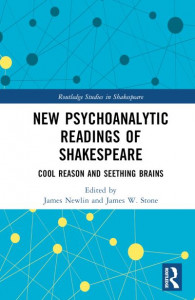 New Psychoanalytic Readings of Shakespeare by James Newlin (Hardback)