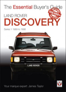 Land Rover Discovery Series 1 1989 to 1998 by James Taylor