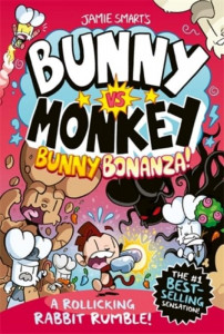 Bunny vs Monkey: Bunny Bonanza! by Jamie Smart - Signed Edition
