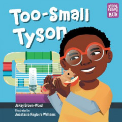 Too-Small Tyson by JaNay Brown-Wood (Hardback)