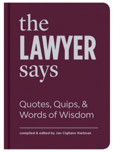 The Lawyer Says by Jan Cigliano Hartman (Hardback)