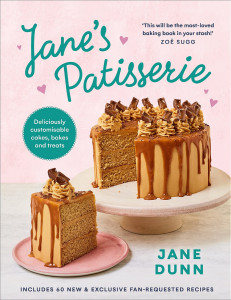 Jane’s Patisserie by Jane Dunn - Signed Edition