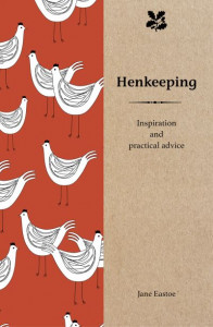 Henkeeping by Jane Eastoe (Hardback)