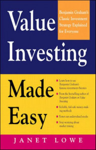 Value Investing Made Easy by Janet Lowe