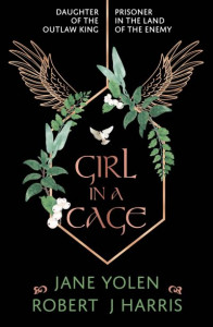Girl in a Cage by Jane Yolen