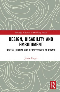 Design, Disability and Embodiment by Janice Rieger (Hardback)