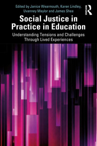 Social Justice in Practice in Education by Janice Wearmouth
