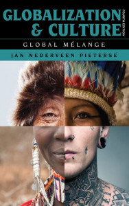 Globalization and Culture: Global Melange by Jan Nederveen Pieterse