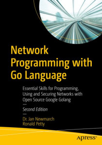 Network Programming With Go Language by Jan Newmarch