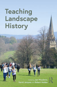 Teaching Landscape History by Jan Woudstra (Hardback)