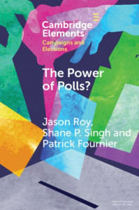 The Power of Polls? by Jason J. Roy