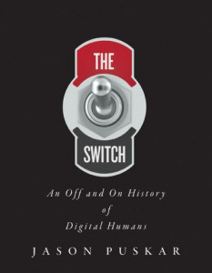 The Switch by Jason Robert Puskar (Hardback)