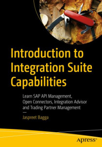 Introduction to Integration Suite Capabilities by Jaspreet Bagga