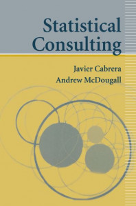 Statistical Consulting by Javier Cabrera (Hardback)