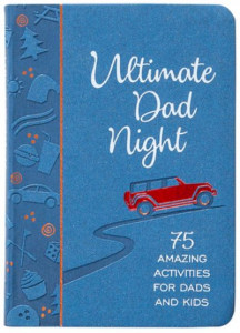 Ultimate Dad Night by Jay Laffoon