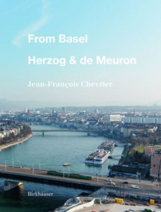 From Basel by Jean-François Chevrier (Hardback)