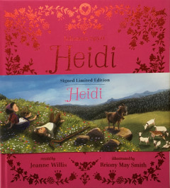 Johanna Spyri's 'Heidi' by Jeanne Willis & Briony May Smith