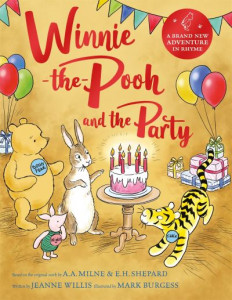 Winnie-the-Pooh and the Party by Jeanne Willis (Hardback)