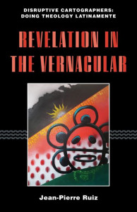 Revelation in the Vernacular by Jean-Pierre Ruiz (Hardback)