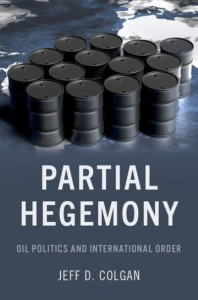 Partial Hegemony by Jeff Colgan