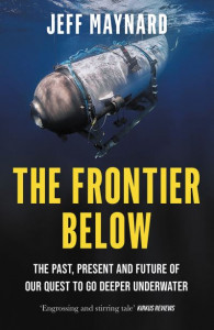 The Frontier Below by Jeff Maynard