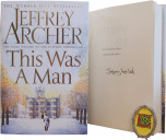 This Was a Man by Jeffrey Archer - Signed Edition
