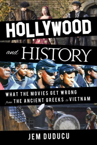 Hollywood and History by Jem Duducu (Hardback)