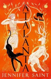 Atalanta by Jennifer Saint - Signed Edition