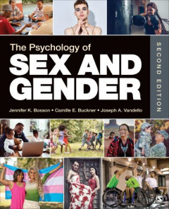 The Psychology of Sex and Gender by Jennifer K. Bosson