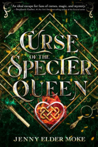 Curse Of The Specter Queen by Jenny Elder Moke