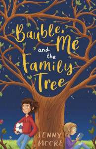 Bauble, Me and the Family Tree by Jenny Moore