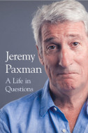 A Life in Questions by Jeremy Paxman - Signed Edition