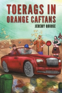 Toerags in Orange Caftans by Jeremy Quirke