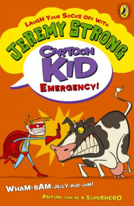 Cartoon Kid Emergency! by Jeremy Strong