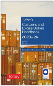 Tolley's Customs and Excise Duties Handbook Set 2023-2024 by Jeremy White