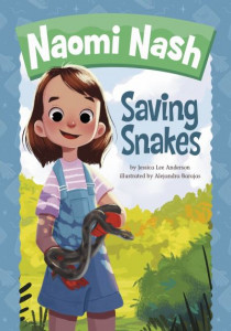 Saving Snakes by Jessica Lee Anderson