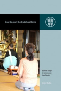 Guardians of the Buddha's Home by Jessica Starling (Hardback)
