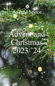 Sacred Space Advent & Christmas 2023-2024 by Jesuits