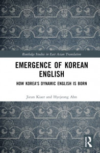 Emergence of Korean English by Jieun Kiaer (Hardback)